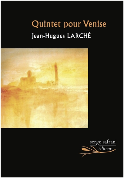Quintet pour Venise | Larché, Jean-Hugues