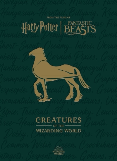 Harry Potter: Creatures of the Wizarding World | Revenson, Jody (Auteur)