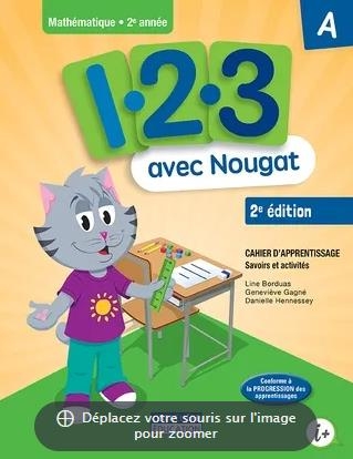 1, 2, 3... avec Nougat A/B et aide-mémoire - 2e édition - 2e année | Borduas, Line
